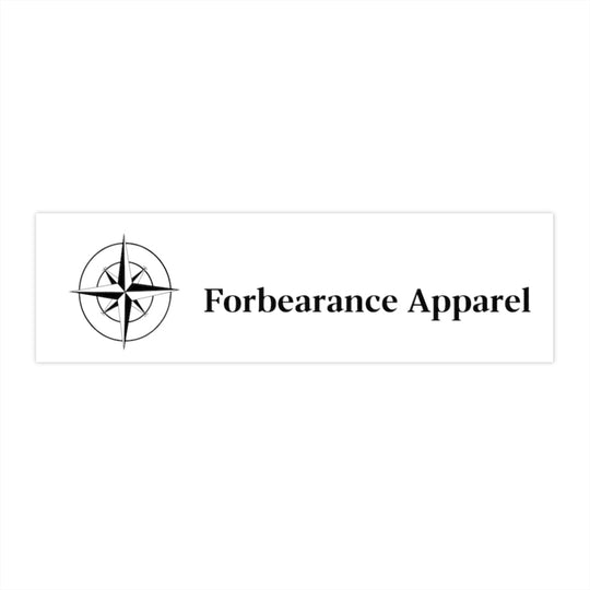 Forbearance Apparel Bumper Stickers - Forbearance Apparel